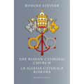 The Roman Catholic Church: La Iglesia Católica Romana - Paperback