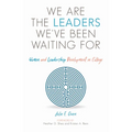 We are the Leaders We've Been Waiting For: Women and Leadership Development in College - Paperback