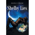 Shelby Lies - Paperback
