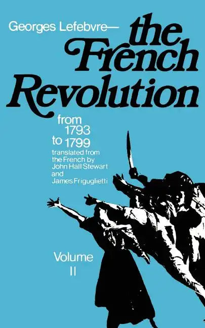 The French Revolution: From Its Origins to 1793 - Paperback