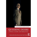 Queering Desire: Lesbians, Gender and Subjectivity - Paperback