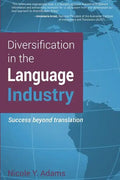 Diversification in the Language Industry: Success beyond translation - Paperback