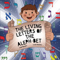 The Living Letters of the Aleph-Bet - Paperback