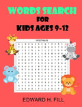 Word Search for Kids Ages 9 - 12: Improve Vocabulary and Memory for Kids ( Volume 1 ) - Paperback