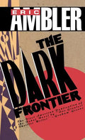 The Dark Frontier - Hardcover