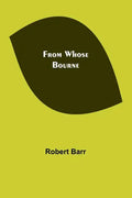 From Whose Bourne - Paperback