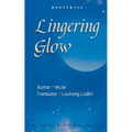 Lingering Glow - Paperback