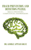 Fraud Prevention and Detection Puzzle: Skills, Strategies, Competences, and Programs - Hardcover