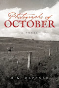 Photographs of October: A Historical Thriller from America's Heartland - Paperback