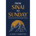 From Sinai to Sunday - Paperback