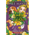 Zonked in the Zucchinis - Paperback