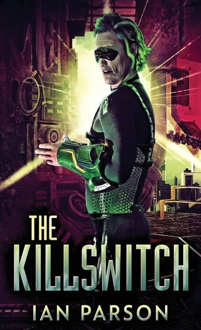 The Killswitch - Hardcover