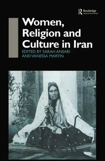 Women, Religion and Culture in Iran - Paperback