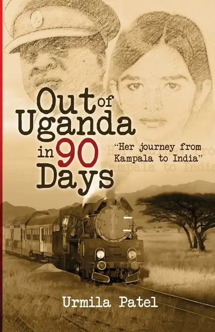 Out of Uganda in 90 Days - Paperback