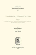Companion to Neo-Latin Studies: Literary, Linguistic, Philological and Editorial Questions - Paperback