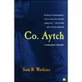 Co. Aytch: A Confederate Memoir of the Civil War - Paperback
