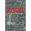 Heterotopia and the City: Public Space in a Postcivil Society - Paperback