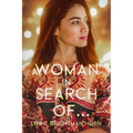 A Woman in Search of... - Paperback
