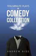 Ten-Minute Plays: The Comedy Collection - Paperback