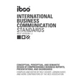 International Business Communication Standards (IBCS Version 1.2): Conceptual, perceptual, and semantic design of comprehensible business reports, pre - Paperback