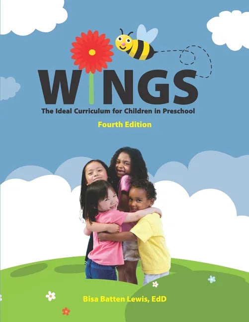 Wings: The Ideal Curriculum for Children in Preschool - Paperback