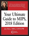 Your Ultimate Guide to MIPS, 2018 Edition - Paperback
