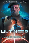 Mutineer: Alexis Carew #2 - Paperback