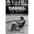 Daniel My Brother: Mystery in the Mojave - Paperback