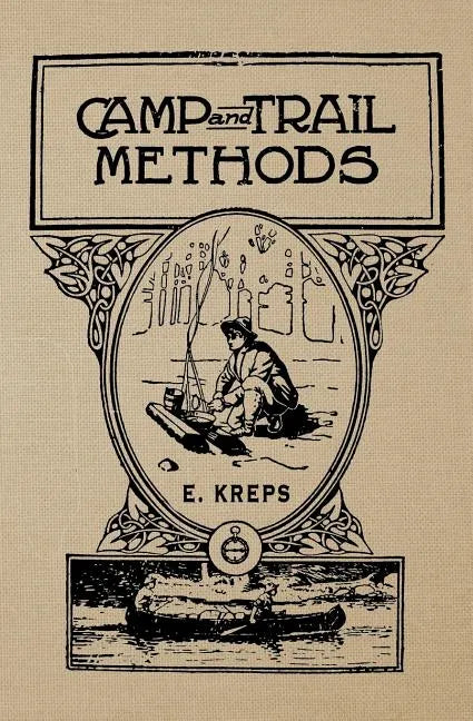 Camp And Trail Methods - Paperback