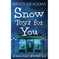 Snow Toys for You - Paperback