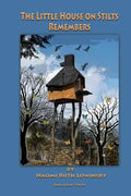 The Little House On Stilts Remembers - Paperback