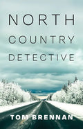 North Country Detective - Paperback