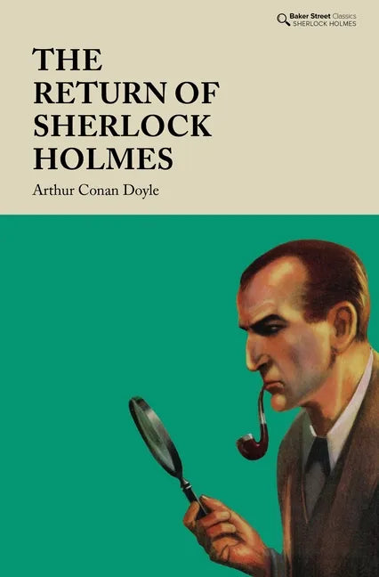 The Return of Sherlock Holmes - Hardcover
