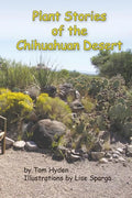 Plant Stories of the Chihuahuan Desert - Paperback