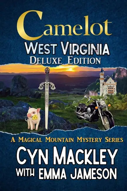 Camelot West Virginia Deluxe Edition: Three Magical Mountain Mysteries - Paperback