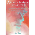 A Woman Awakens: Life AfterLife - Paperback