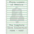 Phone Losers of America: The Complete Zine Collection - Paperback