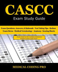 CASCC Exam Study Guide: 150 Certified Ambulatory Surgery Center Coder Practice Exam Questions & Answers, and Rationale, Tips To Pass The Exam, - Paperback