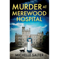 Murder at Merewood Hospital - Paperback