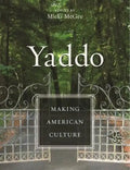 Yaddo: Making American Culture - Paperback