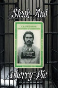 Steak & Cherry Pie - Paperback