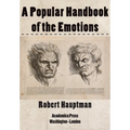 A Popular Handbook of the Emotions - Hardcover