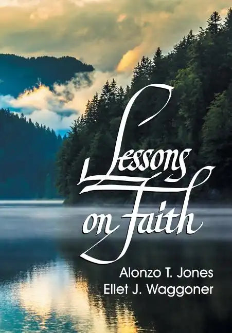 Lessons on Faith - Paperback