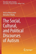 The Social, Cultural, and Political Discourses of Autism - Paperback