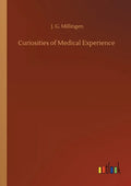Curiosities of Medical Experience - Paperback