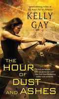 The Hour of Dust and Ashes - Paperback