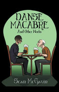 The Danse Macabre & Other Works - Paperback