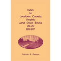 Index to Loudoun County, Virginia Land Deed Books, 2n-2u, 1811-1817 - Paperback