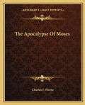 The Apocalypse Of Moses - Paperback