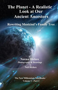 The Planet - A Realistic Look at Our Ancient Ancestors: Rewriting Mankind's Family Tree - Paperback